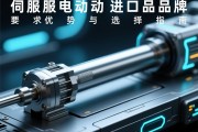 伺服电动缸，进口品牌的优势与选择指南